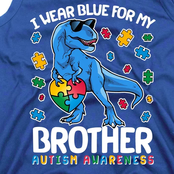 I Wear Blue For My Brother Autism Awareness T-Rex Dinosaur Tank Top