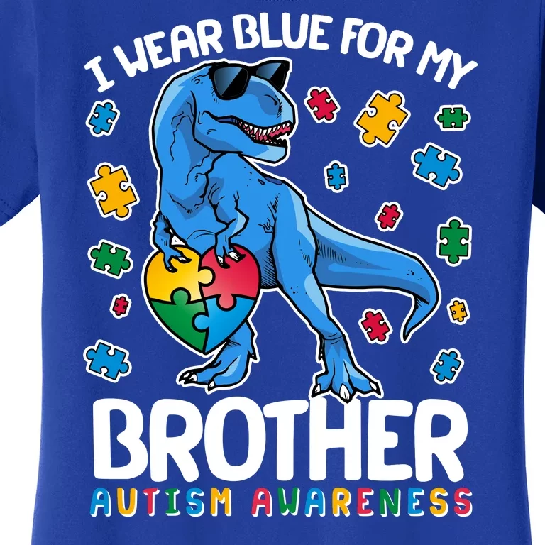 I Wear Blue For My Brother Autism Awareness T-Rex Dinosaur Women's T-Shirt