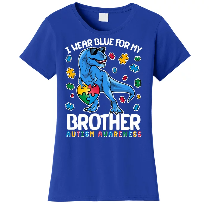 I Wear Blue For My Brother Autism Awareness T-Rex Dinosaur Women's T-Shirt