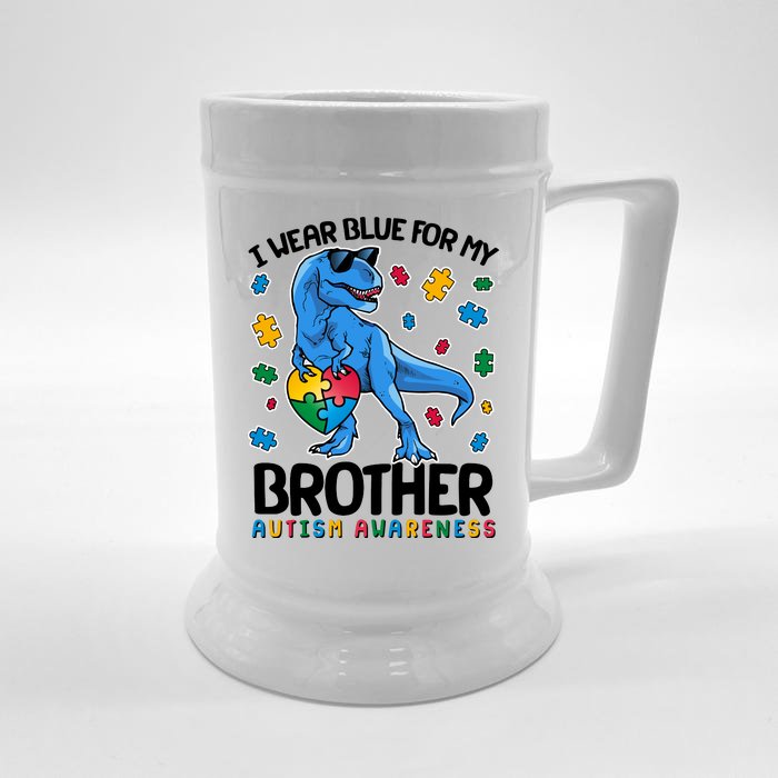 I Wear Blue For My Brother Autism Awareness T-Rex Dinosaur Front & Back Beer Stein