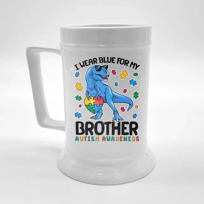 I Wear Blue For My Brother Autism Awareness T-Rex Dinosaur Front & Back Beer Stein