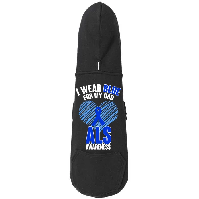 I Wear Blue For My Dad ALS Awareness Doggie 3-End Fleece Hoodie