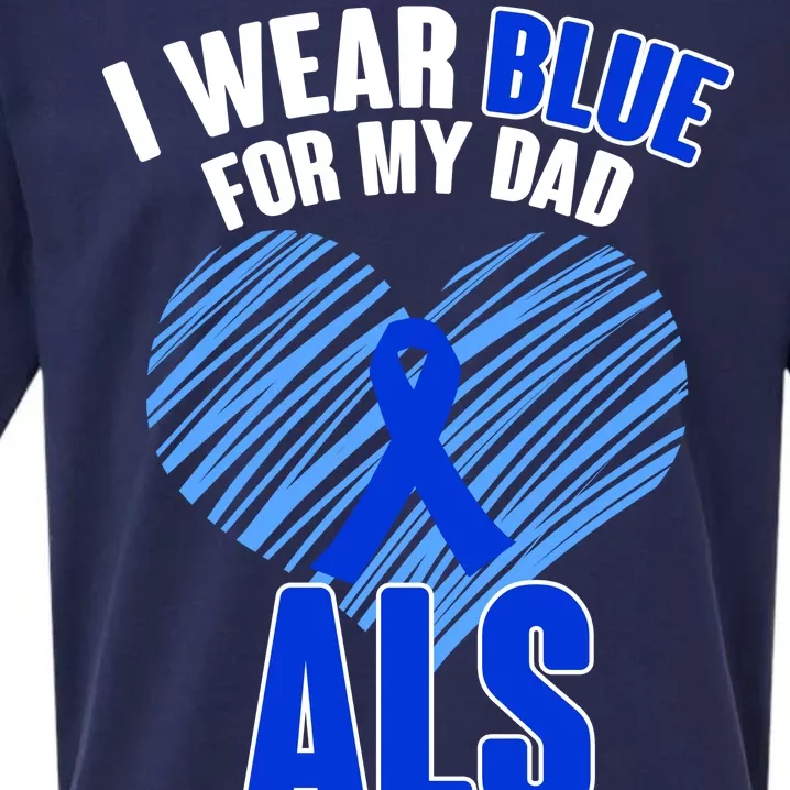 I Wear Blue For My Dad ALS Awareness Sueded Cloud Jersey T-Shirt