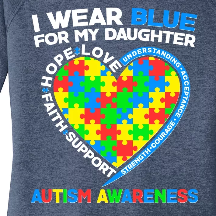 I Wear Blue For My Daughter Autism Awareness Heart Puzzle Women's Perfect Tri Tunic Long Sleeve Shirt