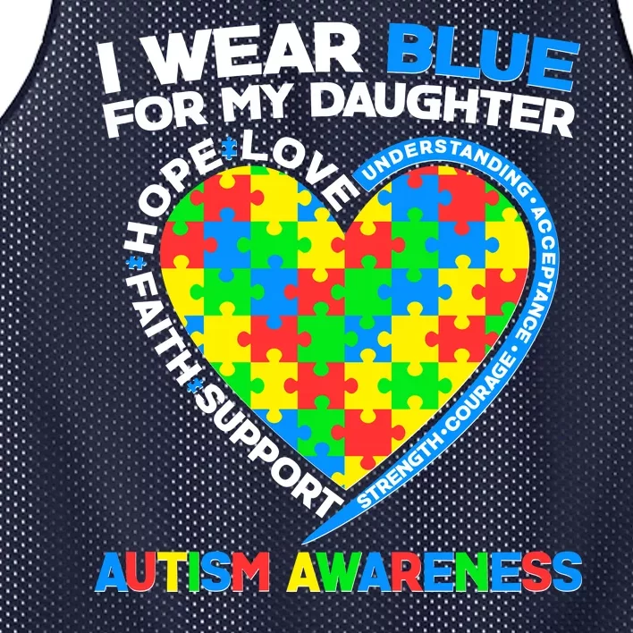 I Wear Blue For My Daughter Autism Awareness Heart Puzzle Mesh Reversible Basketball Jersey Tank