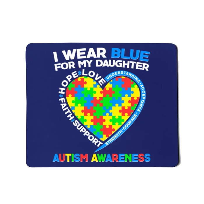 I Wear Blue For My Daughter Autism Awareness Heart Puzzle Mousepad