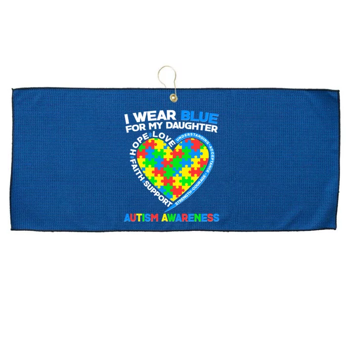 I Wear Blue For My Daughter Autism Awareness Heart Puzzle Large Microfiber Waffle Golf Towel