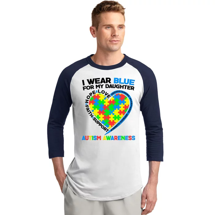 I Wear Blue For My Daughter Autism Awareness Heart Puzzle Baseball Sleeve Shirt