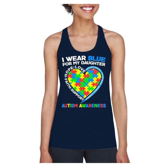 I Wear Blue For My Daughter Autism Awareness Heart Puzzle Women's Racerback Tank