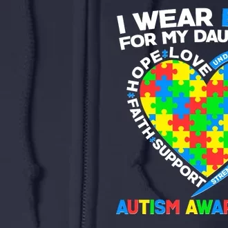 I Wear Blue For My Daughter Autism Awareness Heart Puzzle Full Zip Hoodie