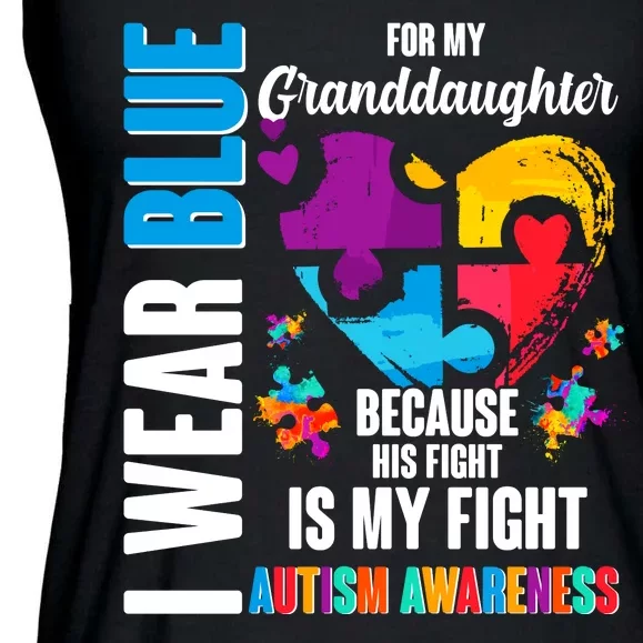 I Wear Blue For My Granddaughter Her Fight is My Fight  Autism Ladies Essential Flowy Tank