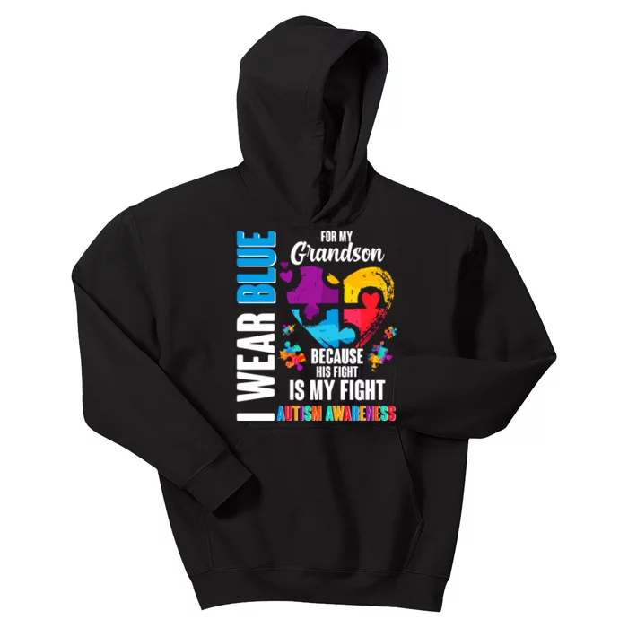 I Wear Blue For My Grandson His Fight is My Fight Autism Kids Hoodie