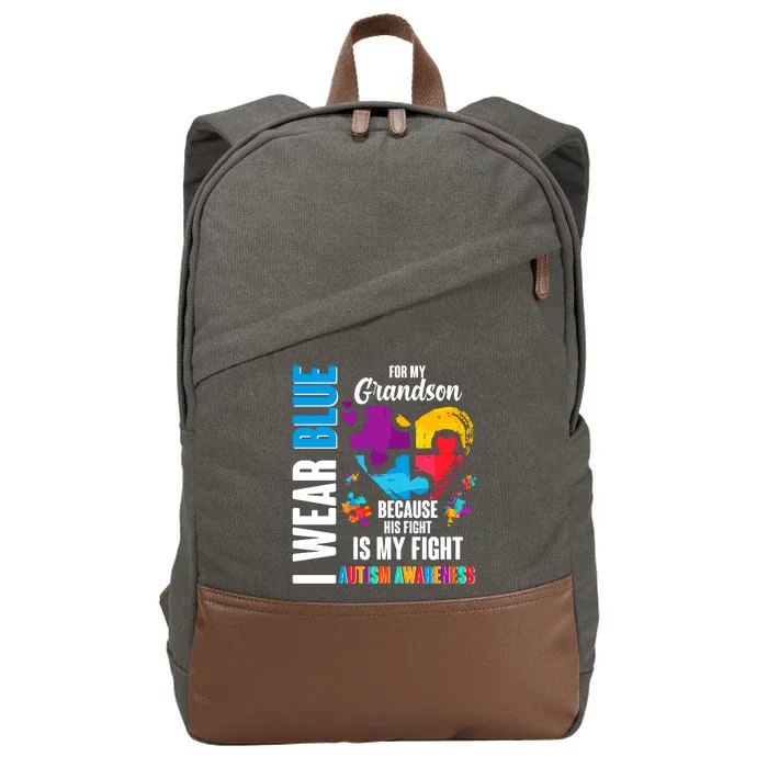 I Wear Blue For My Grandson His Fight is My Fight Autism Cotton Canvas Backpack