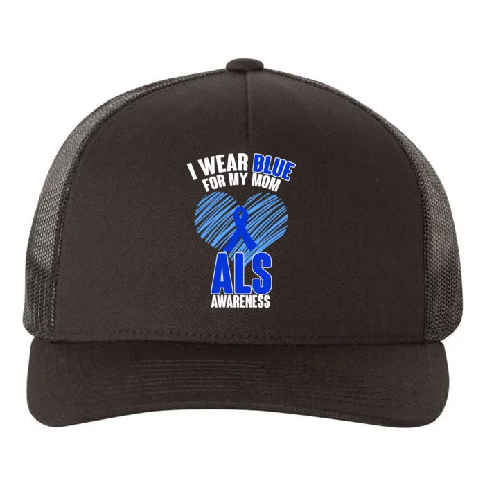 I Wear Blue For My Mom ALS Awareness Yupoong Adult 5-Panel Trucker Hat