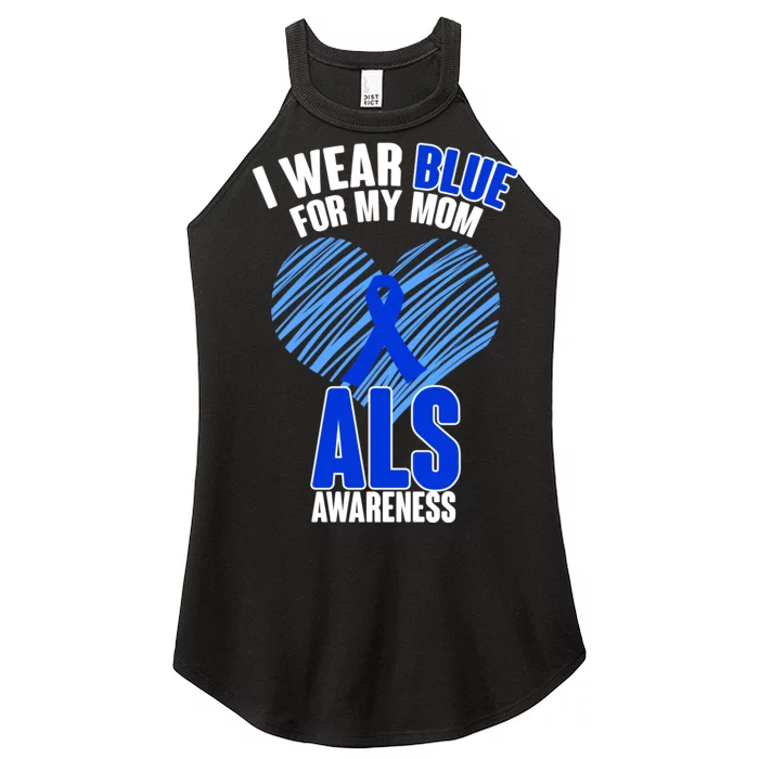 I Wear Blue For My Mom ALS Awareness Women’s Perfect Tri Rocker Tank