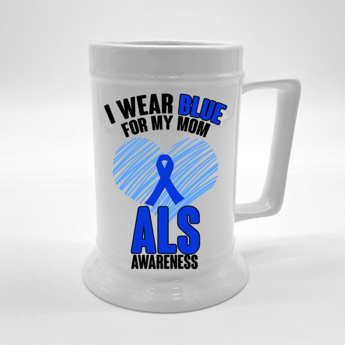 I Wear Blue For My Mom ALS Awareness Front & Back Beer Stein