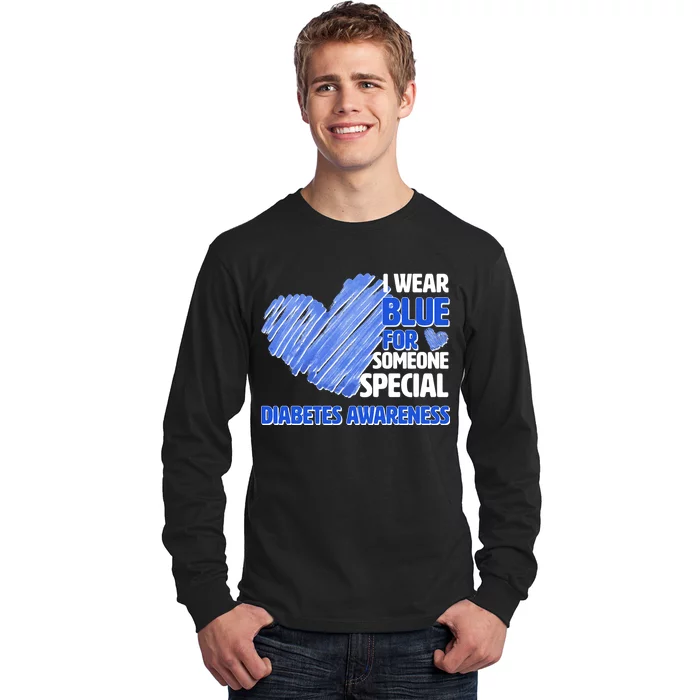 I Wear Blue For Someone Special Diabetes Awareness Long Sleeve Shirt