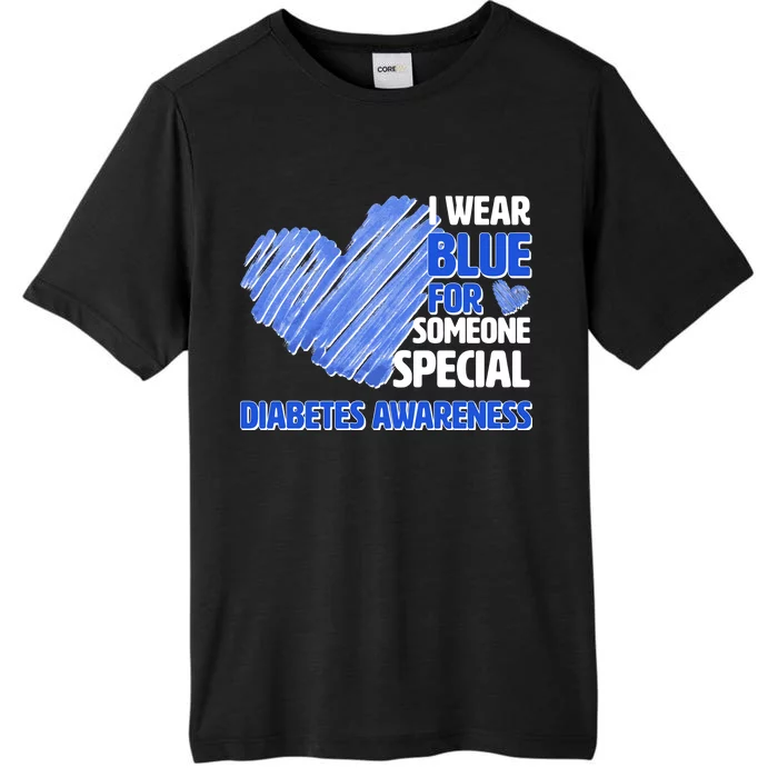 I Wear Blue For Someone Special Diabetes Awareness ChromaSoft Performance T-Shirt