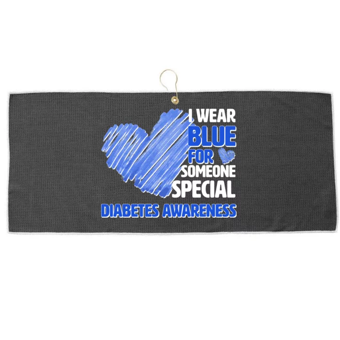 I Wear Blue For Someone Special Diabetes Awareness Large Microfiber Waffle Golf Towel