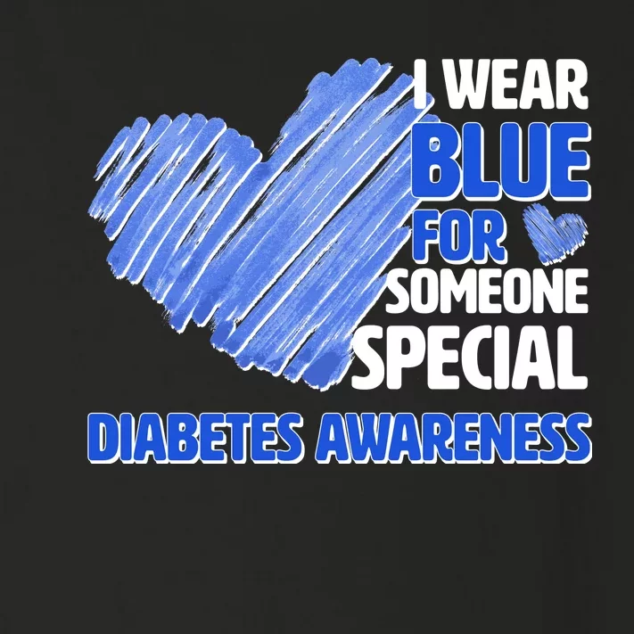 I Wear Blue For Someone Special Diabetes Awareness Toddler Long Sleeve Shirt