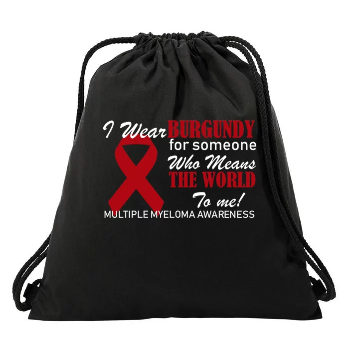 I Wear Burgundy Multiple Myeloma Drawstring Bag