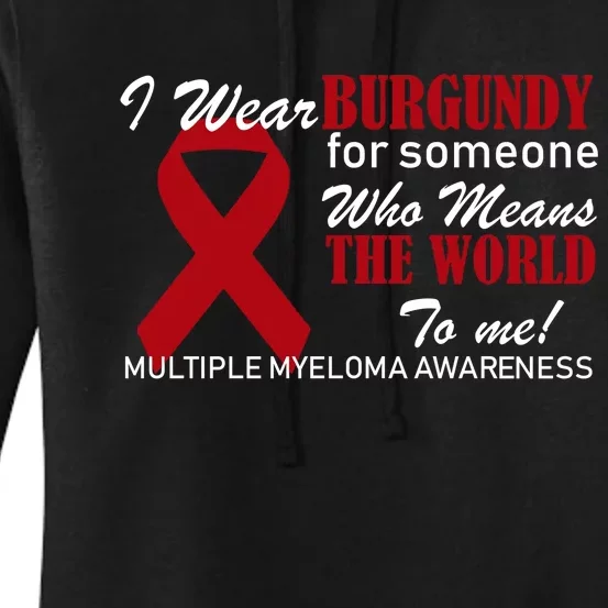 I Wear Burgundy Multiple Myeloma Women's Pullover Hoodie