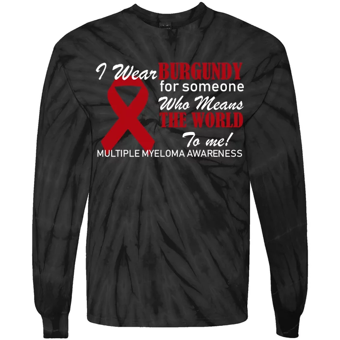 I Wear Burgundy Multiple Myeloma Tie-Dye Long Sleeve Shirt