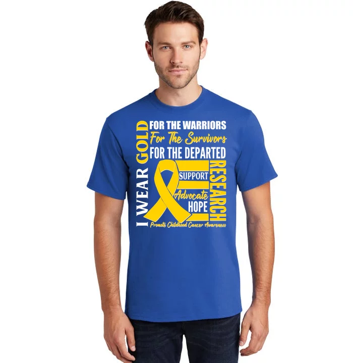 I Wear Gold Promote Childhood Cancer Awareness Tall T-Shirt