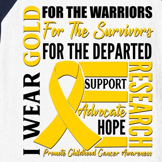 I Wear Gold Promote Childhood Cancer Awareness Baseball Sleeve Shirt