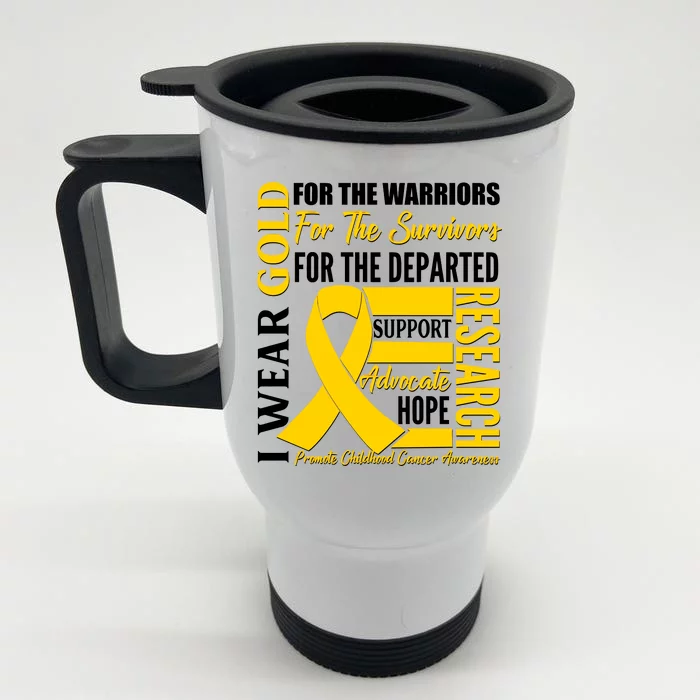 I Wear Gold Promote Childhood Cancer Awareness Front & Back Stainless Steel Travel Mug