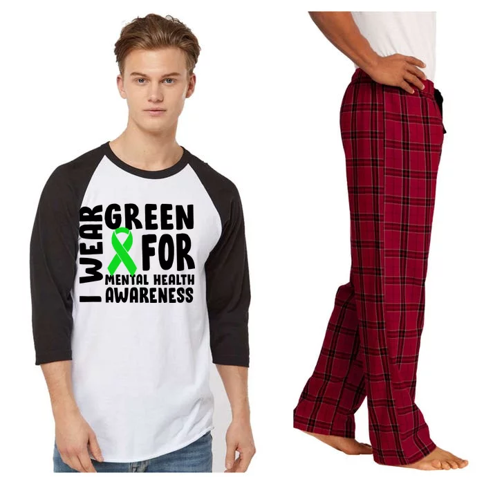 I Wear Green For Mental Health Awareness Raglan Sleeve Pajama Set