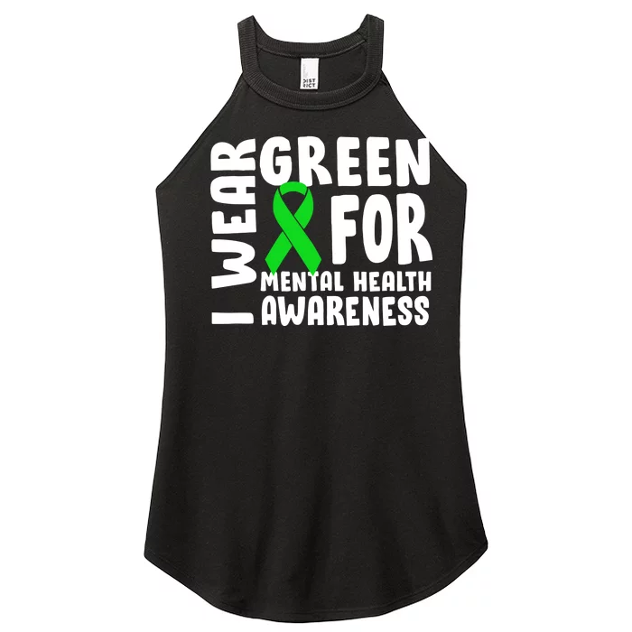 I Wear Green For Mental Health Awareness Women’s Perfect Tri Rocker Tank