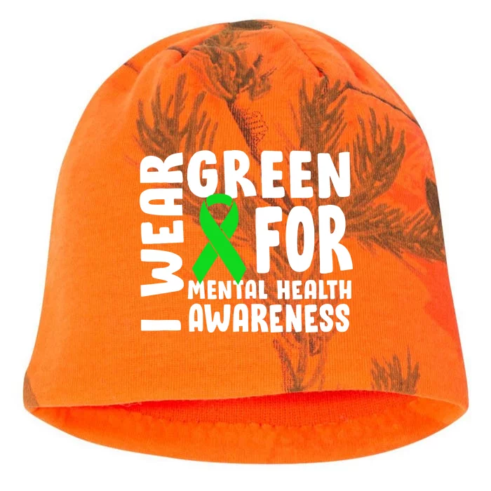 I Wear Green For Mental Health Awareness Kati - Camo Knit Beanie