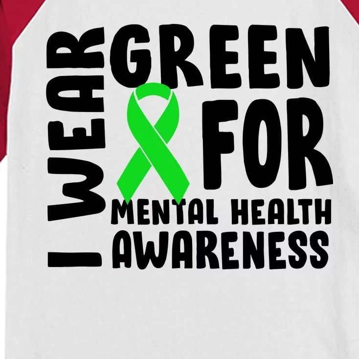 I Wear Green For Mental Health Awareness Kids Colorblock Raglan Jersey