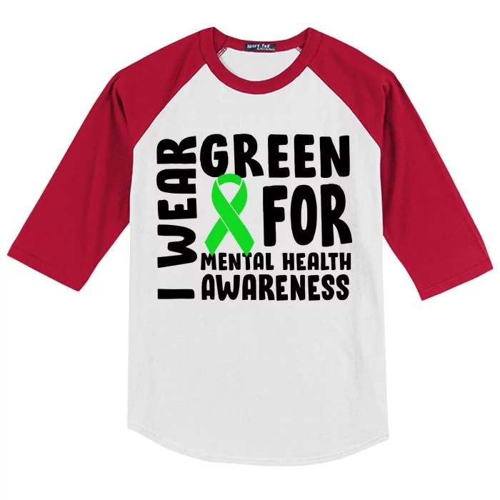 I Wear Green For Mental Health Awareness Kids Colorblock Raglan Jersey