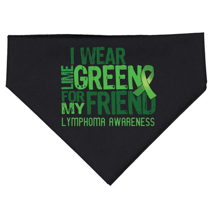 I Wear Lime Green For My Friend Lymphoma Awareness USA-Made Doggie Bandana