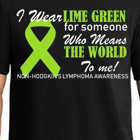 I Wear Lime Green Non-Hodgkin's Lymphoma Pajama Set