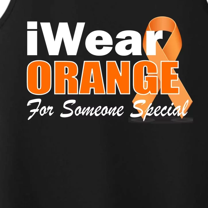 I Wear Orange For Someone I Love Leukemia Performance Tank