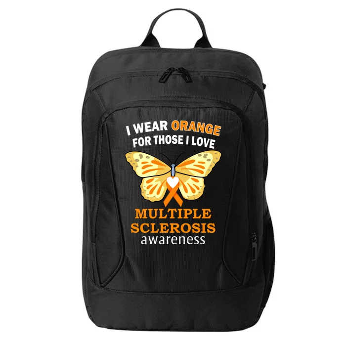 I Wear Orange For Those I Love MS Multiple Sclerosis City Backpack