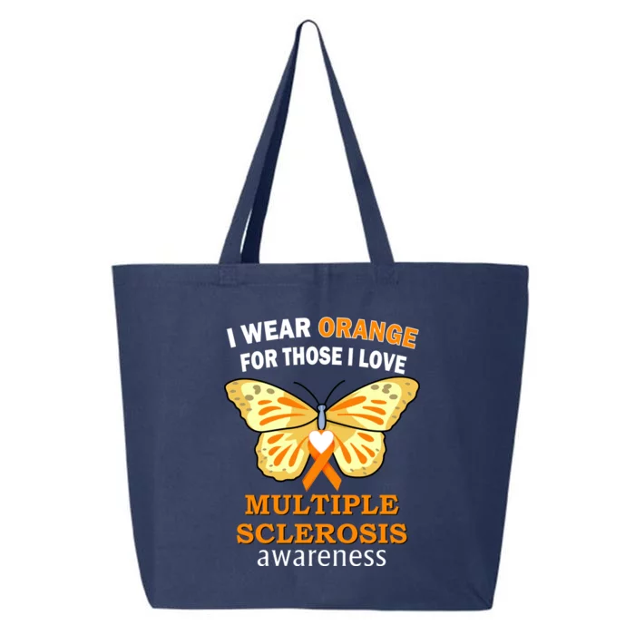 I Wear Orange For Those I Love MS Multiple Sclerosis 25L Jumbo Tote