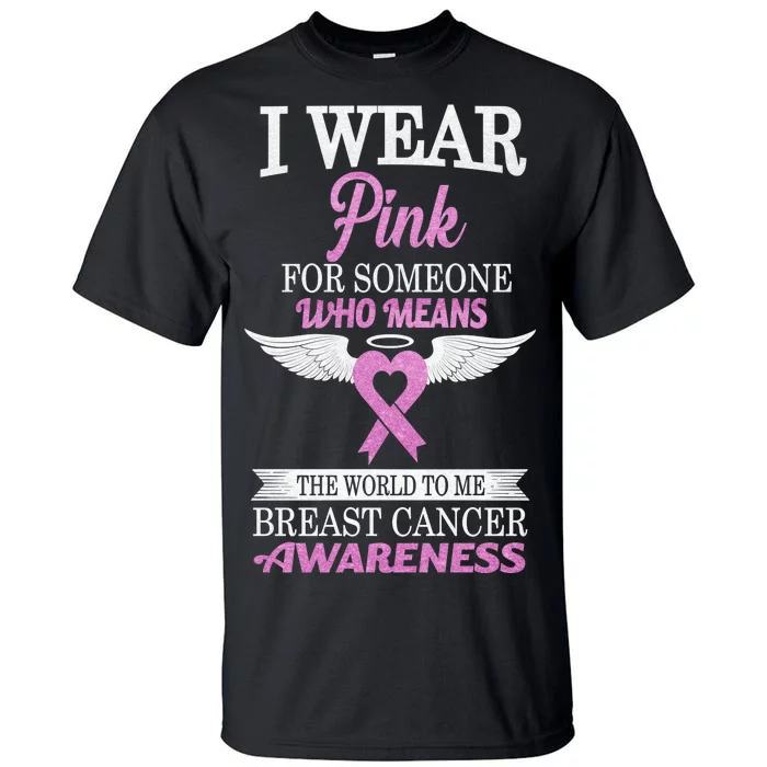 I Wear Pink Angel Breast Cancer Awareness Tall T-Shirt