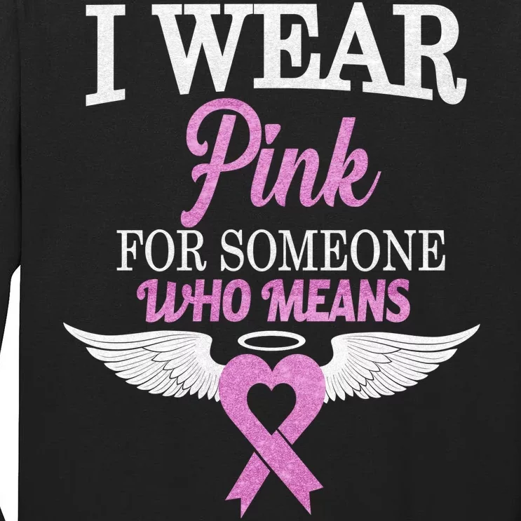 I Wear Pink Angel Breast Cancer Awareness Tall Long Sleeve T-Shirt