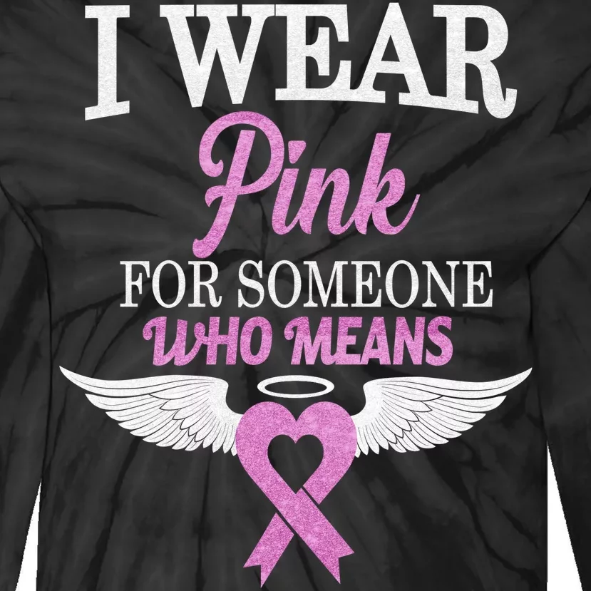 I Wear Pink Angel Breast Cancer Awareness Tie-Dye Long Sleeve Shirt