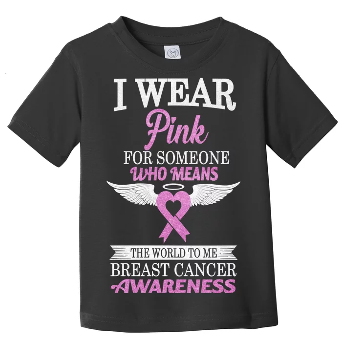 I Wear Pink Angel Breast Cancer Awareness Toddler T-Shirt