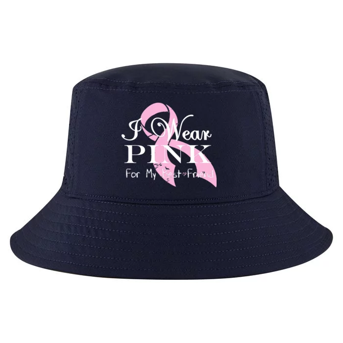 I Wear Pink For My Best Friend Cool Comfort Performance Bucket Hat