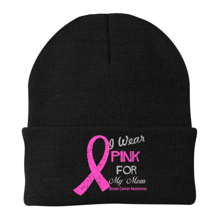 I Wear Pink For My Mom Breast Cancer Awareness Knit Cap Winter Beanie