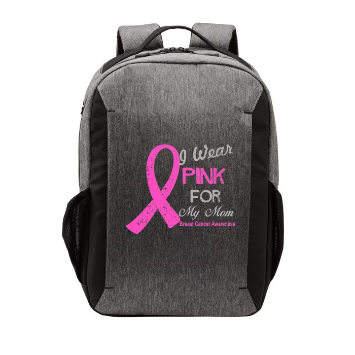 I Wear Pink For My Mom Breast Cancer Awareness Vector Backpack