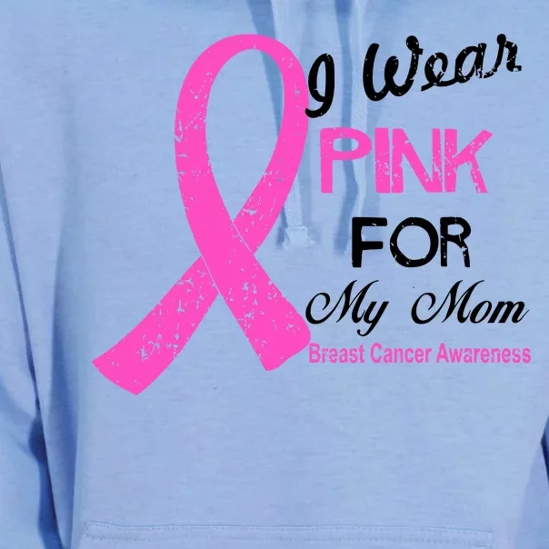 I Wear Pink For My Mom Breast Cancer Awareness Unisex Surf Hoodie