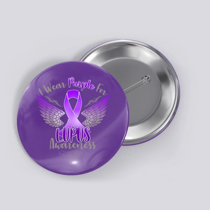 I Wear Purple For Lupus Awareness Button