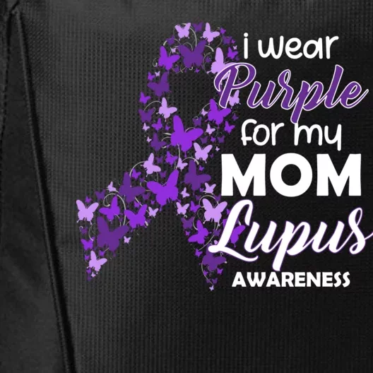 I Wear Purple For My Mom Lupus Awareness City Backpack